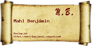 Mahl Benjámin névjegykártya